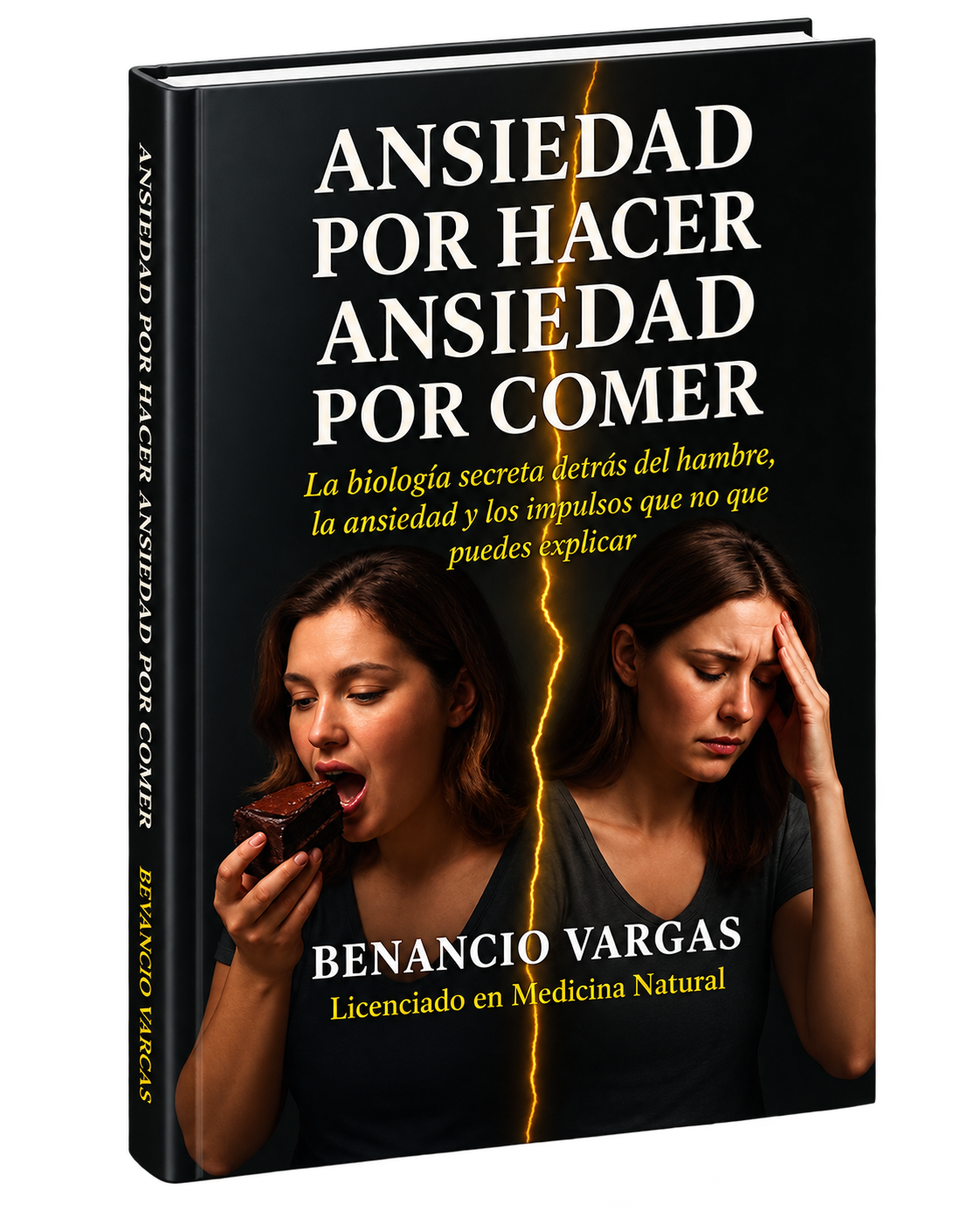 Libro Ansiedad por Hacer... Ansiedad por Comer - Benancio Vargas